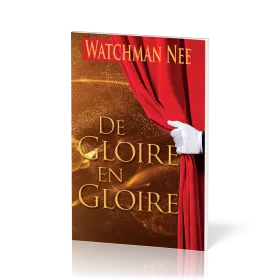 De gloire en gloire