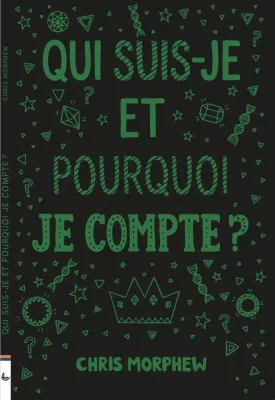 Qui suis-je et pourquoi je compte ?