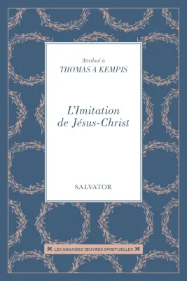 Imitation de Jéus-Christ (L')