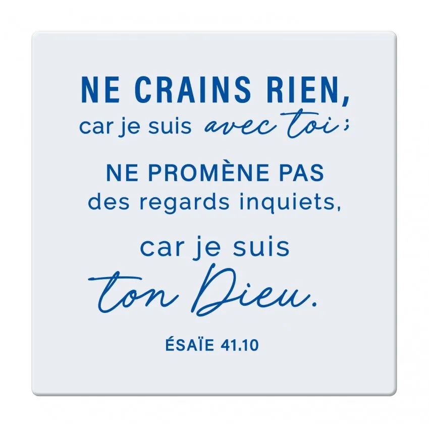 Céramique « Ne crains rien, car je suis avec toi. » Ésaïe 41.10 - Mot d'ordre 2027