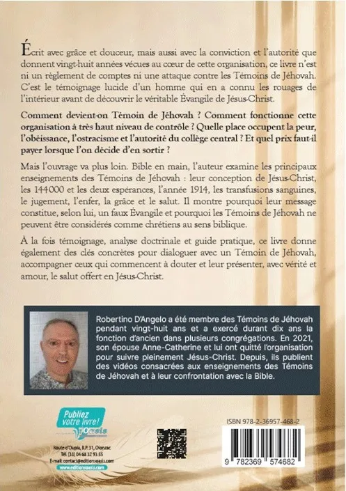Des témoins de Jéhovah au véritable évangile