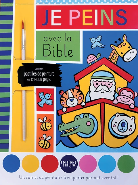 Je peins avec la Bible - Un carnet de peintures à emporter partout avec toi !