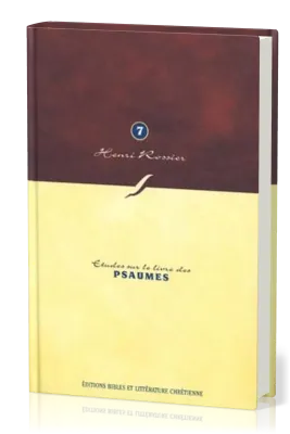 Études sur le livre des Psaumes - Henri Rossier - volume 7