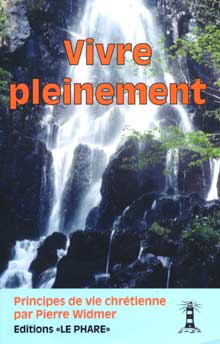 VIVRE PLEINEMENT