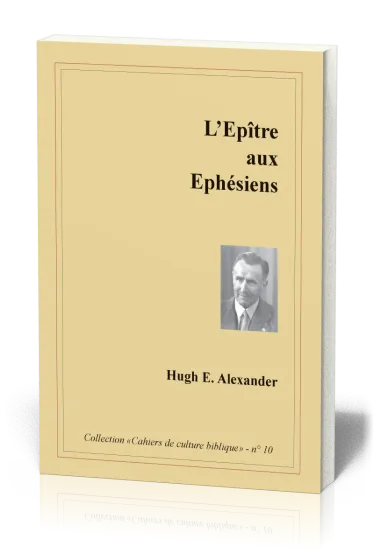 Épître aux Éphésiens (L') - Collection: Cahiers de culture biblique, n°10