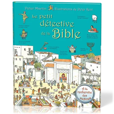 Petit détective de la Bible (Le)