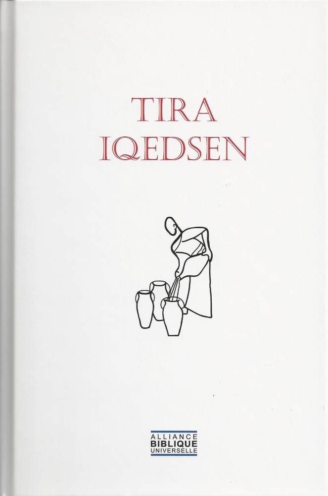 Kabyle, Bible Tira Iqedsen (Les Saintes Écritures) - cartonnée