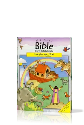 Arche de Noé et d'autres histoires (L') - Ma mini Bible avec autocollants