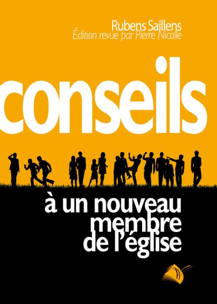 Conseils à un nouveau membre de l'Eglise 