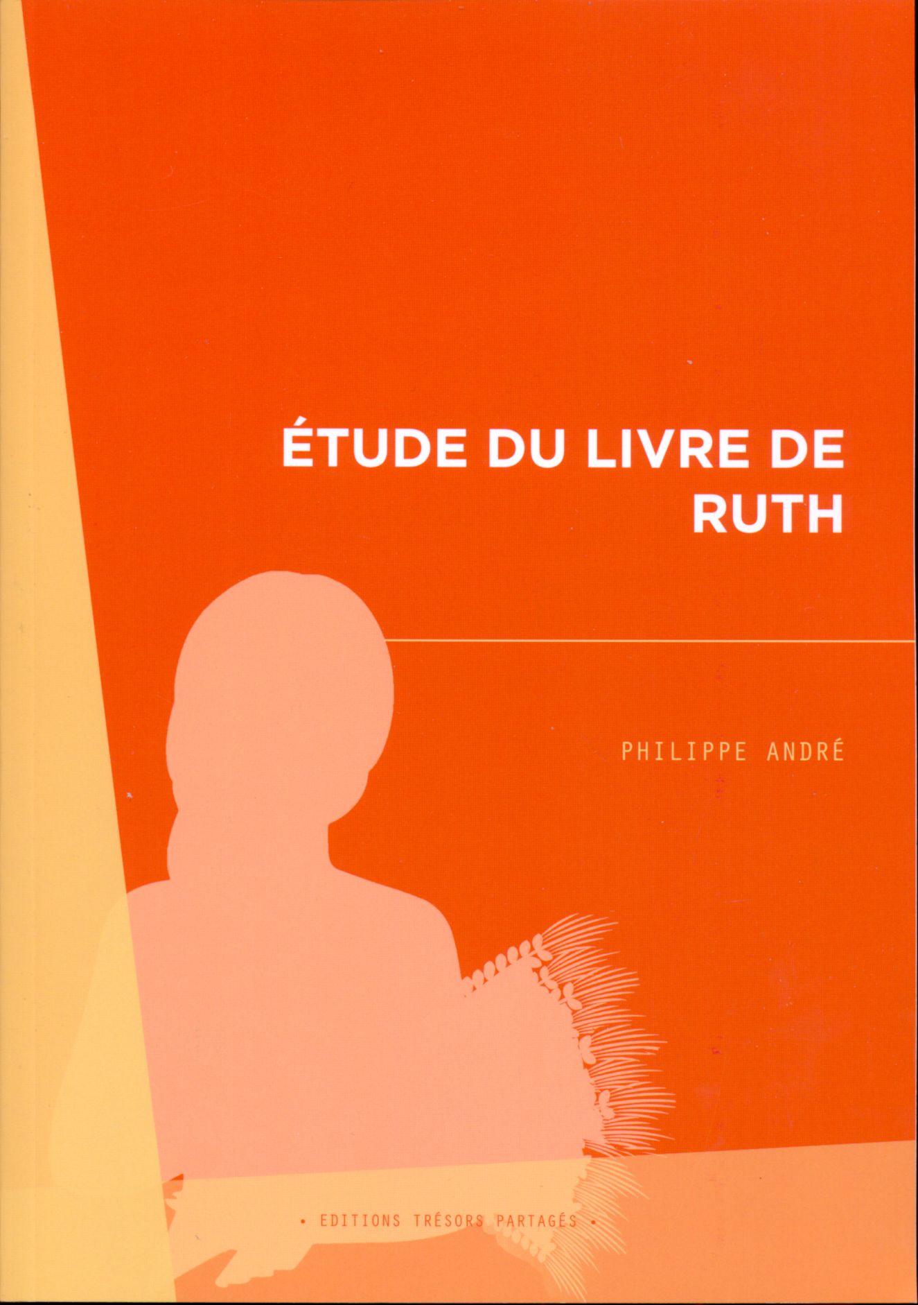 ÉTUDE DU LIVRE DE RUTH