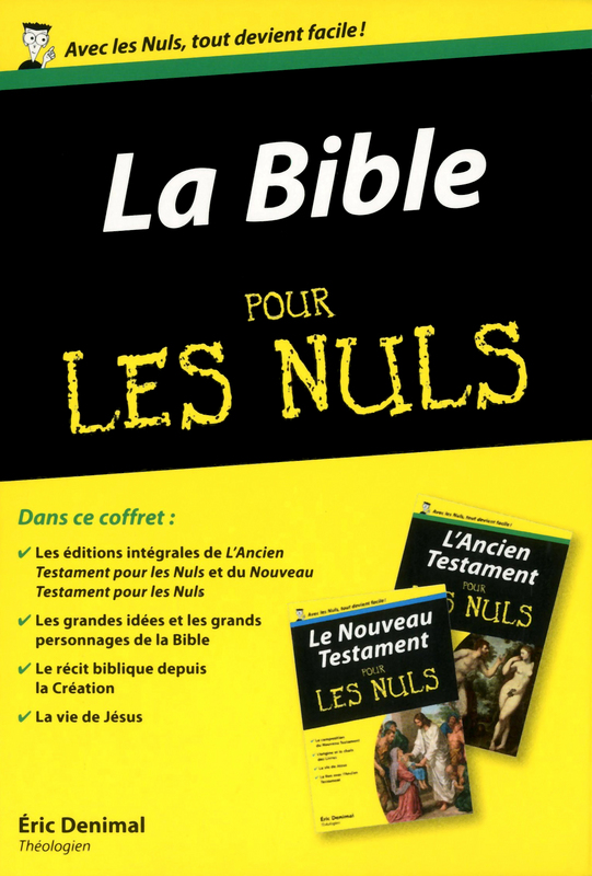 Bible pour les nuls (La) - Coffret - volume: Ancien Testament + volume: Nouveau Testament