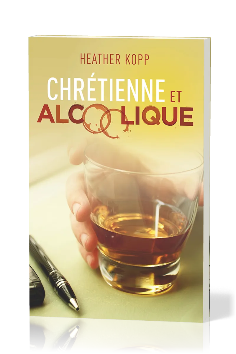 Chrétienne et alcoolique