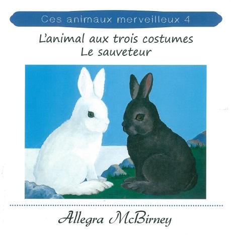 Animal aux trois costumes - Le sauveteur (L') - Ces animaux merveilleux 4