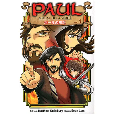Paul soldat de la vérité, vol.1 - [manga] De persécuteur à apôtre