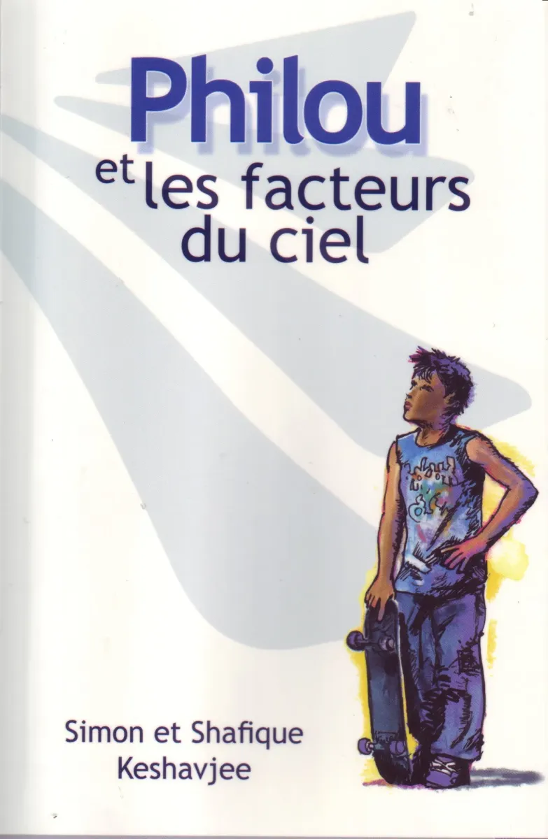 Philou et les facteurs du ciel