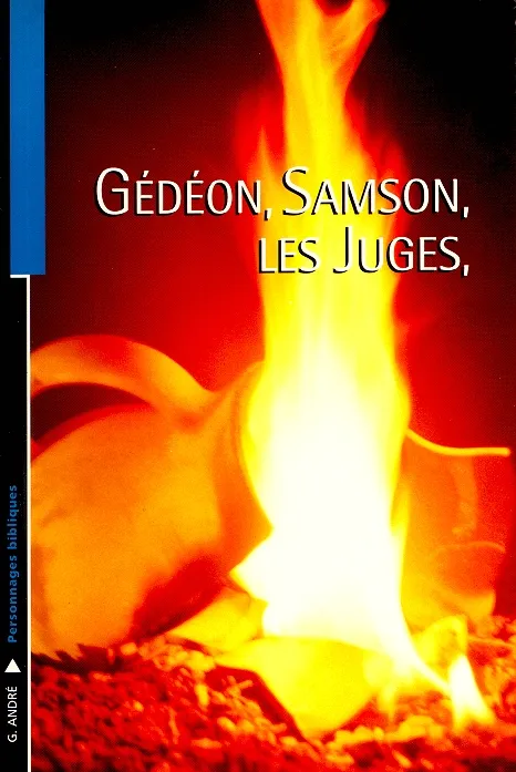 GEDEON SAMSON ET LES JUGES