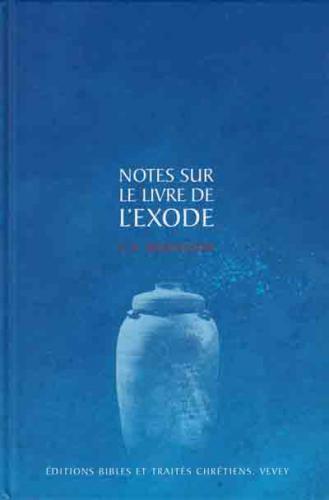 Notes sur le livre de l'Exode - [condensé]