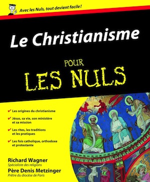 Christianisme pour les nuls (Le)