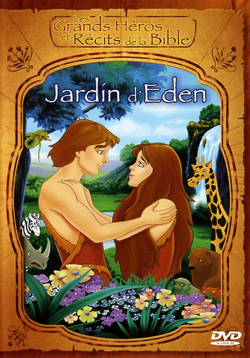 JARDIN D'EDEN (LE) DVD - GRANDS HÉROS ET RÉCITS DE LA BIBLE