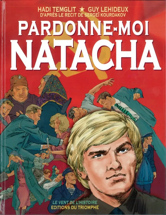 Pardonne-moi Natacha - [bandes dessinées]
