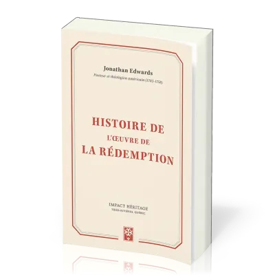 Histoire de l'œuvre de la rédemption