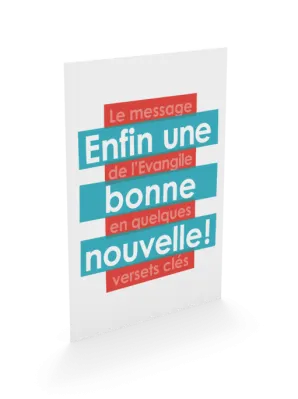 Enfin une bonne nouvelle ! - Le message de L'Évangile en quelques versets clés