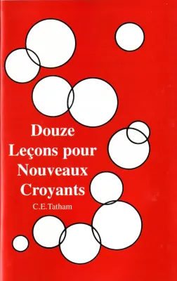 Douze leçons pour nouveaux croyants