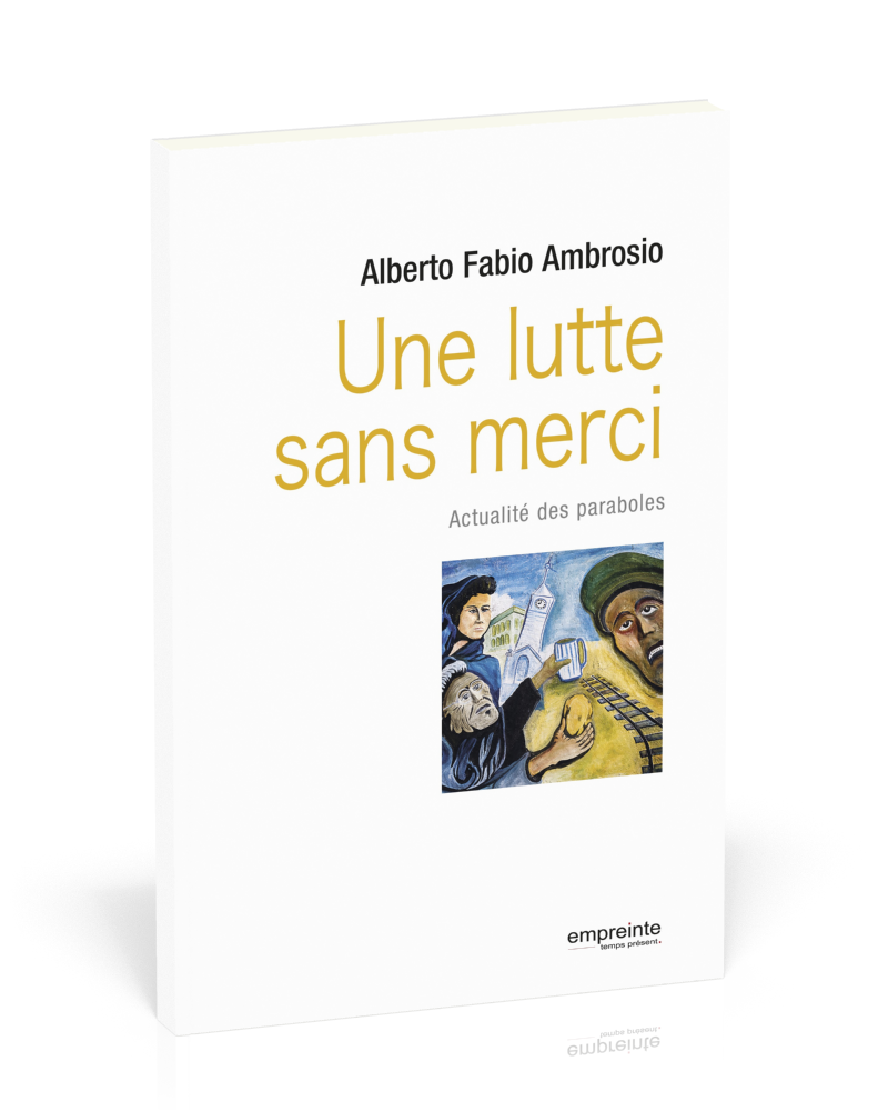 Une lutte sans merci - Actualité des paraboles