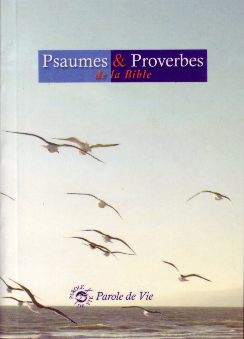 Psaumes & Proverbes, Parole de Vie - broché, mini, illustré bleu