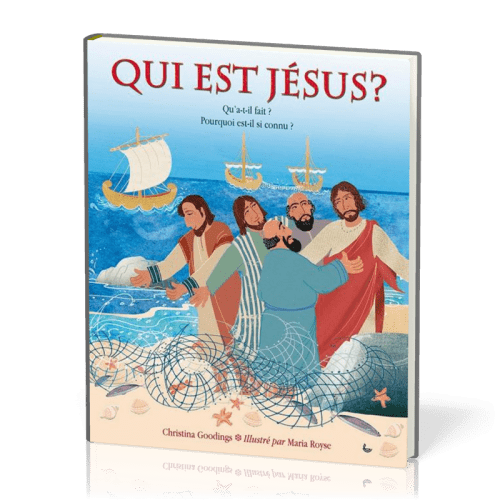 Qui est Jésus? - Qu'a-t-il fait? Pourquoi est-il si connu?