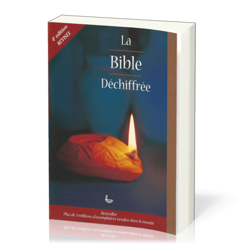 Bible déchiffrée (La) - 4ème édition révisée