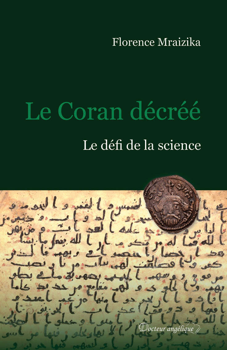 Coran décréé (Le) - Le défi de la science