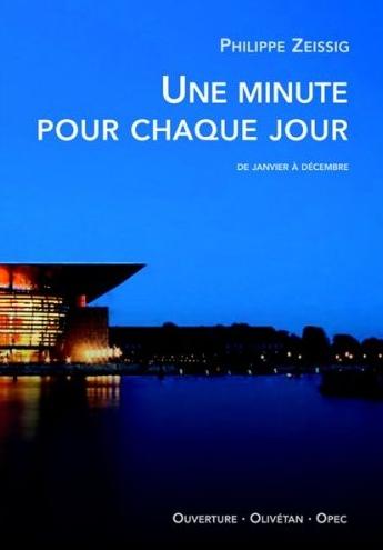 Une minute pour chaque jour - Edition intégrale