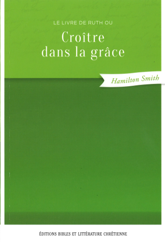 Croître dans la grâce, le livre de Ruth