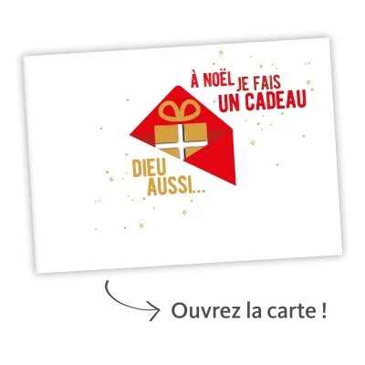 À Noël je fais un cadeau, Dieu aussi… - Carte surprise