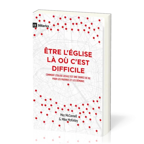 Être l'Église là où c'est difficile - Comment l'Église locale est une source de vie pour les...