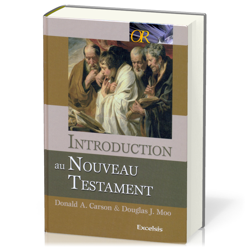 Introduction au Nouveau Testament - [collection OR]