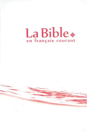 Bible en français courant, compacte, rouge - couverture rigide avec livres deutérocanoniques