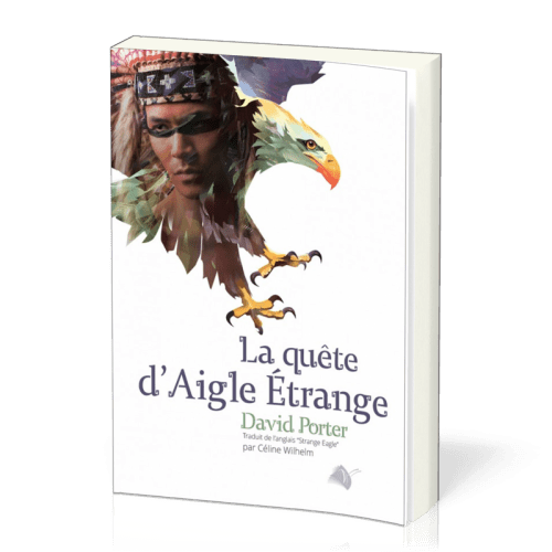 Quête d'aigle étrange (La)