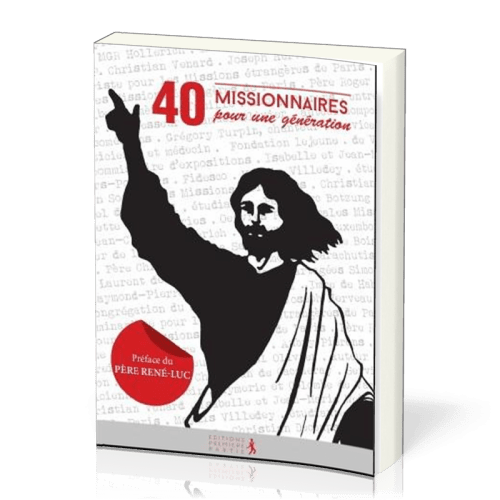 40 missionnaires pour une génération
