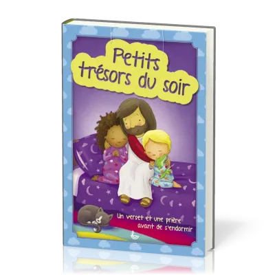 Petits trésors du soir - Un verset et une prière avant de s'endormir