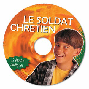 SOLDAT CHRÉTIEN (LE) - CD ROM 12 ÉTUDES POUR ADOS (ADAPTABLE EN 24 ÉTUDES) 11-15 ANS (ADAPTABLE AUX 16-18 ANS)