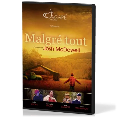 Malgré tout - [DVD, 2014] L'histoire de Josh McDowell