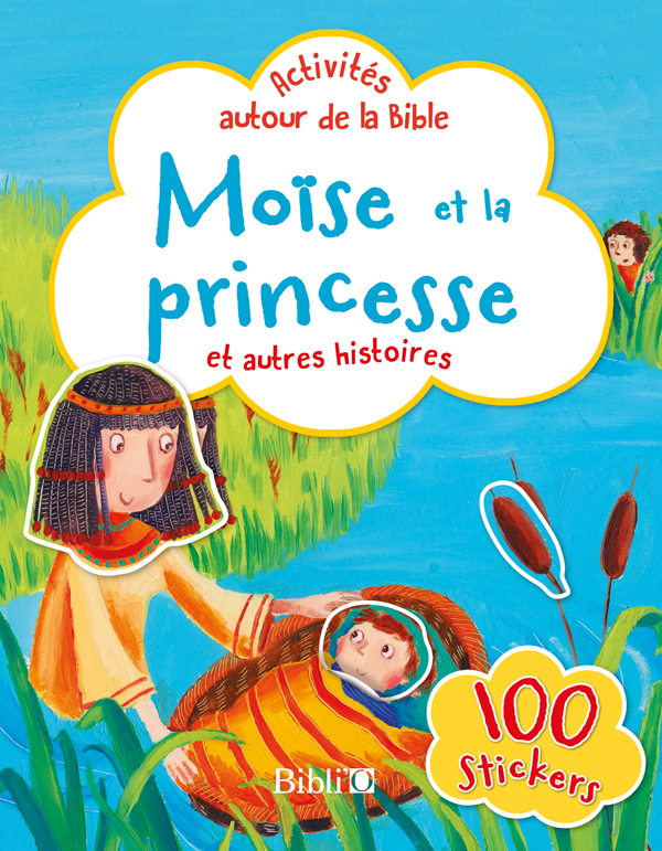 Moïse et la princesse - Activités autour de la Bible