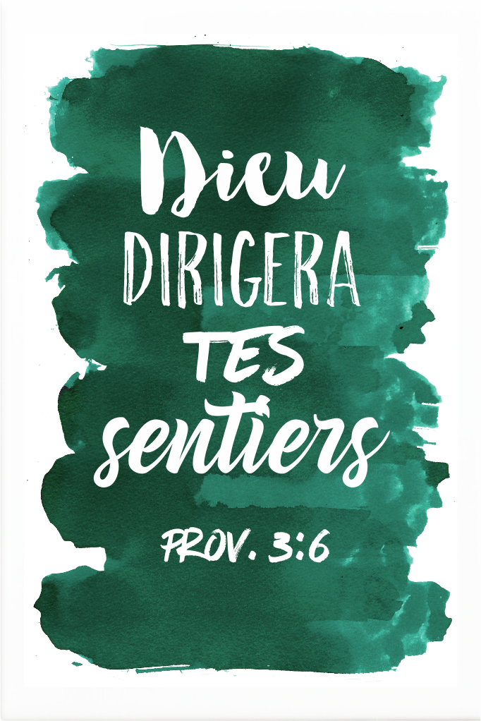 Tableau aquarelle intense "Dieu dirigera tes sentiers." Proverbes 3:6 - 20 x 30 cm