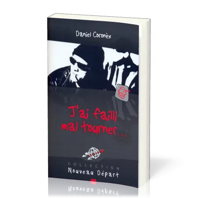 J'ai failli mal tourner