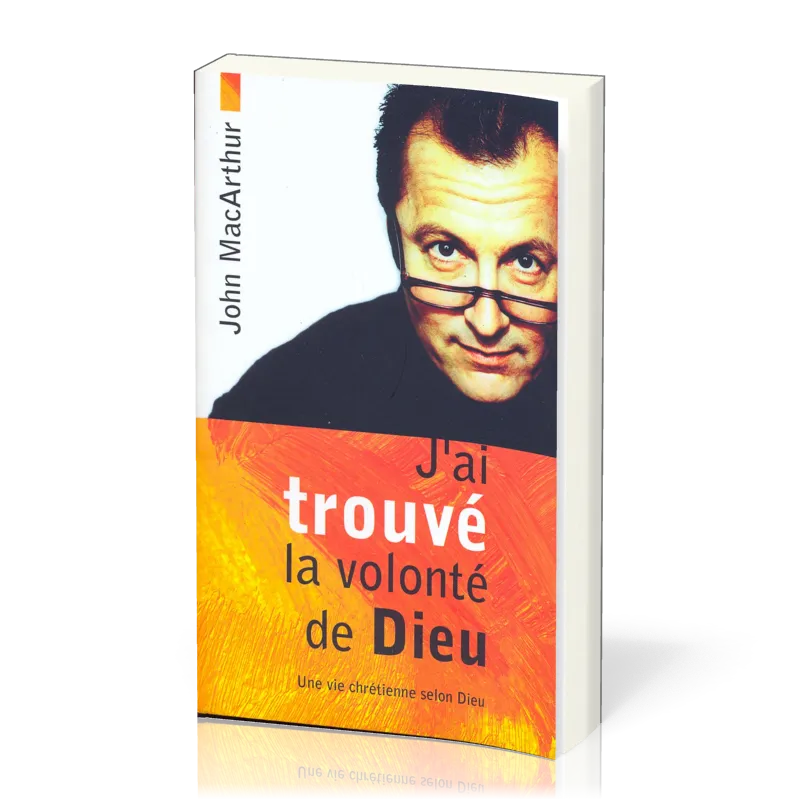 J'ai trouvé la volonté de Dieu