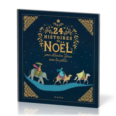 24 histoires de Noël pour attendre Jésus avec les petits