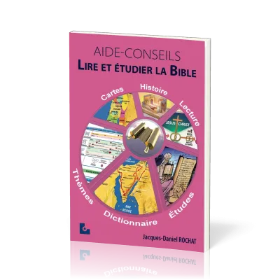 Aide-conseils - Lire et étudier la Bible 