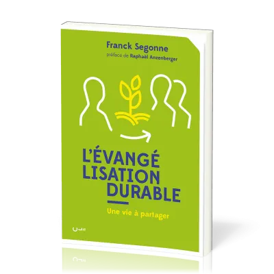 Évangélisation durable (L') - Une vie à partager